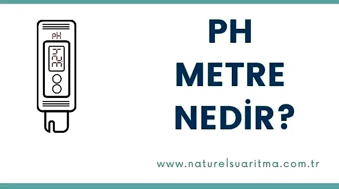 pH Metre Nedir?