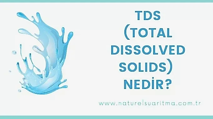 Tds Nedir?